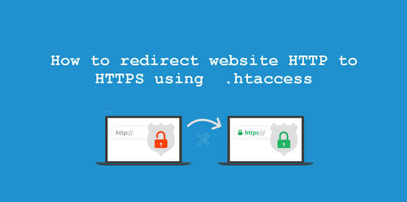 A Step-By-Step Guide To Convert Your Site From HTTP To HTTPS